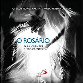 Rosario Para Crentes E Nao Crentes