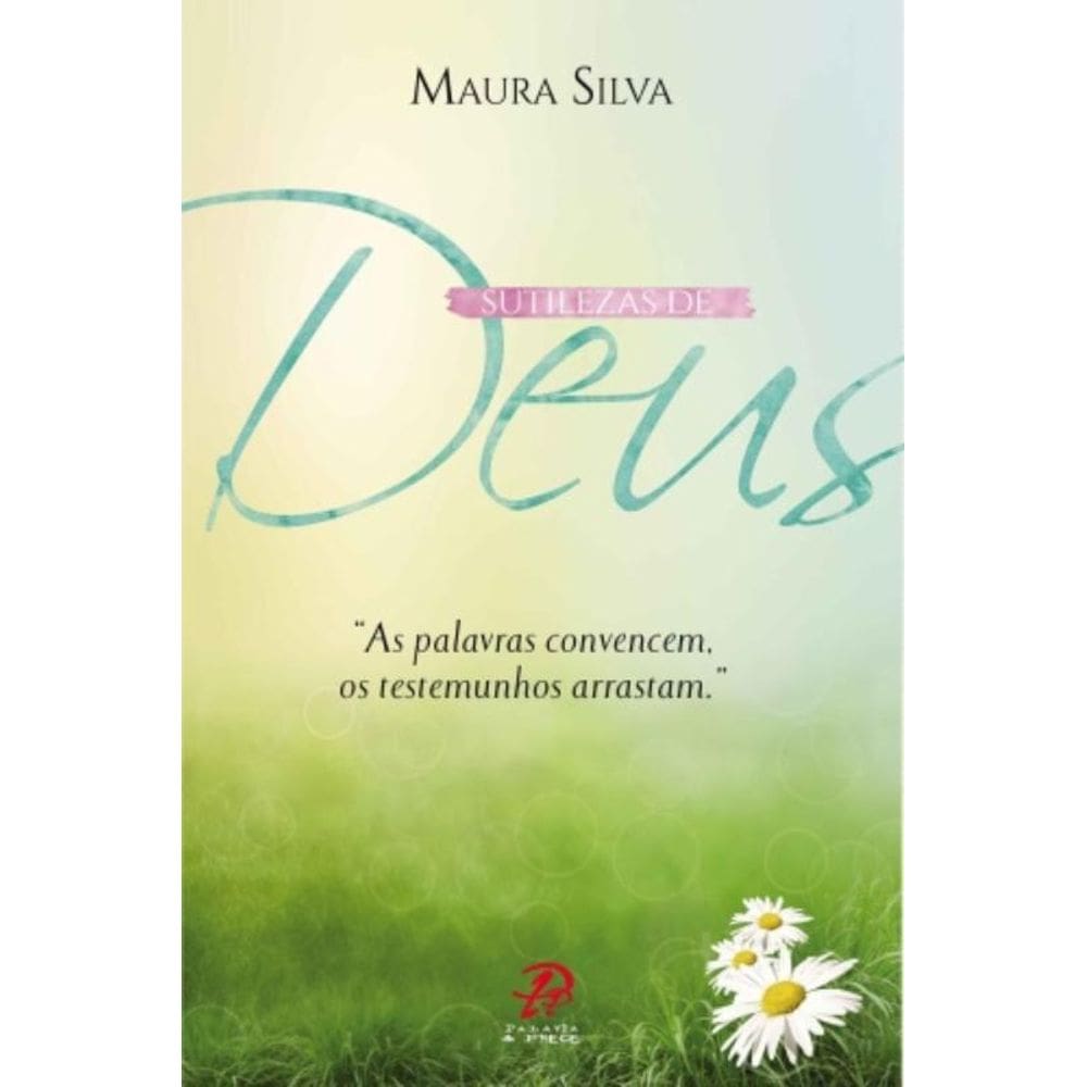 Sutilezas De Deus