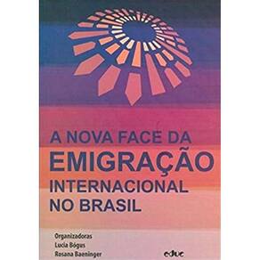 Nova Face Da Emigração Internacional No Brasil, A