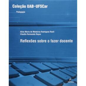 Reflexoes Sobre O Fazer Docente - Col. Uab - 1ª