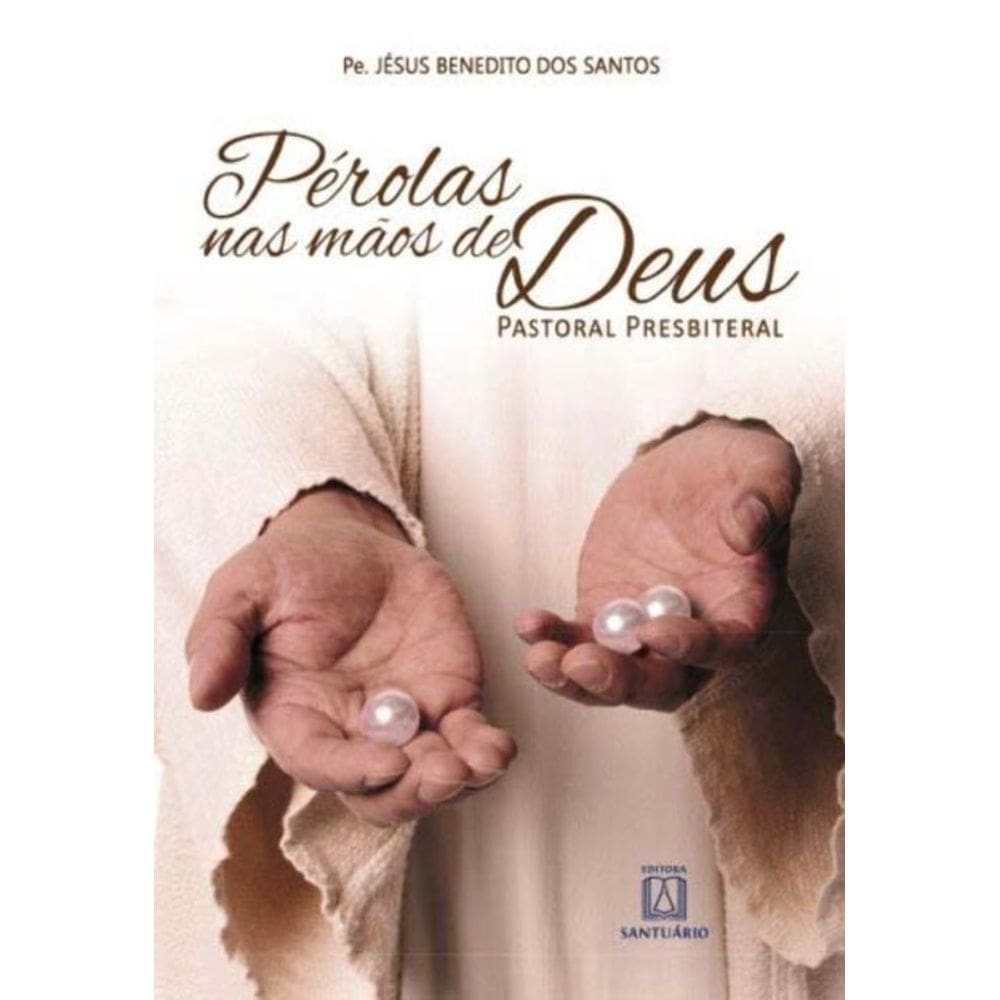 Perolas Nas Maos De Deus