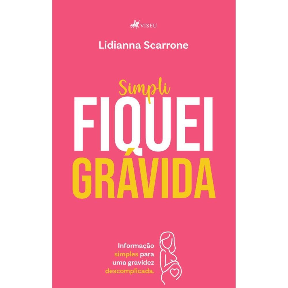 SimpliFiquei Gra´vida