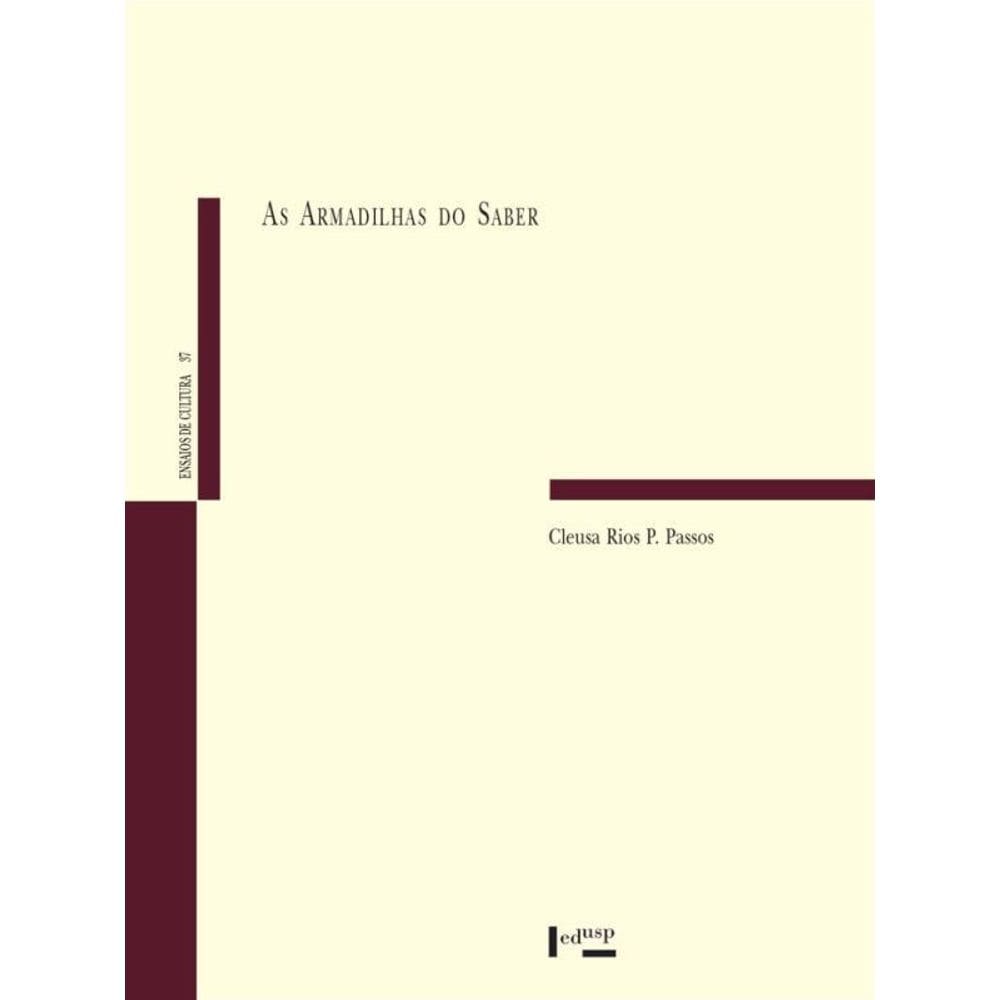 As Armadilhas Do Saber