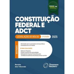 Constituição Federal E Adct - Códigos Essenciais - Legislação De Bolso - 2025