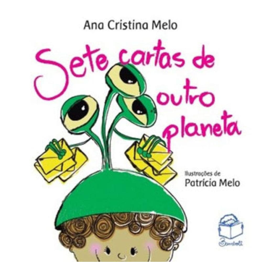Sete Cartas De Outro Planeta