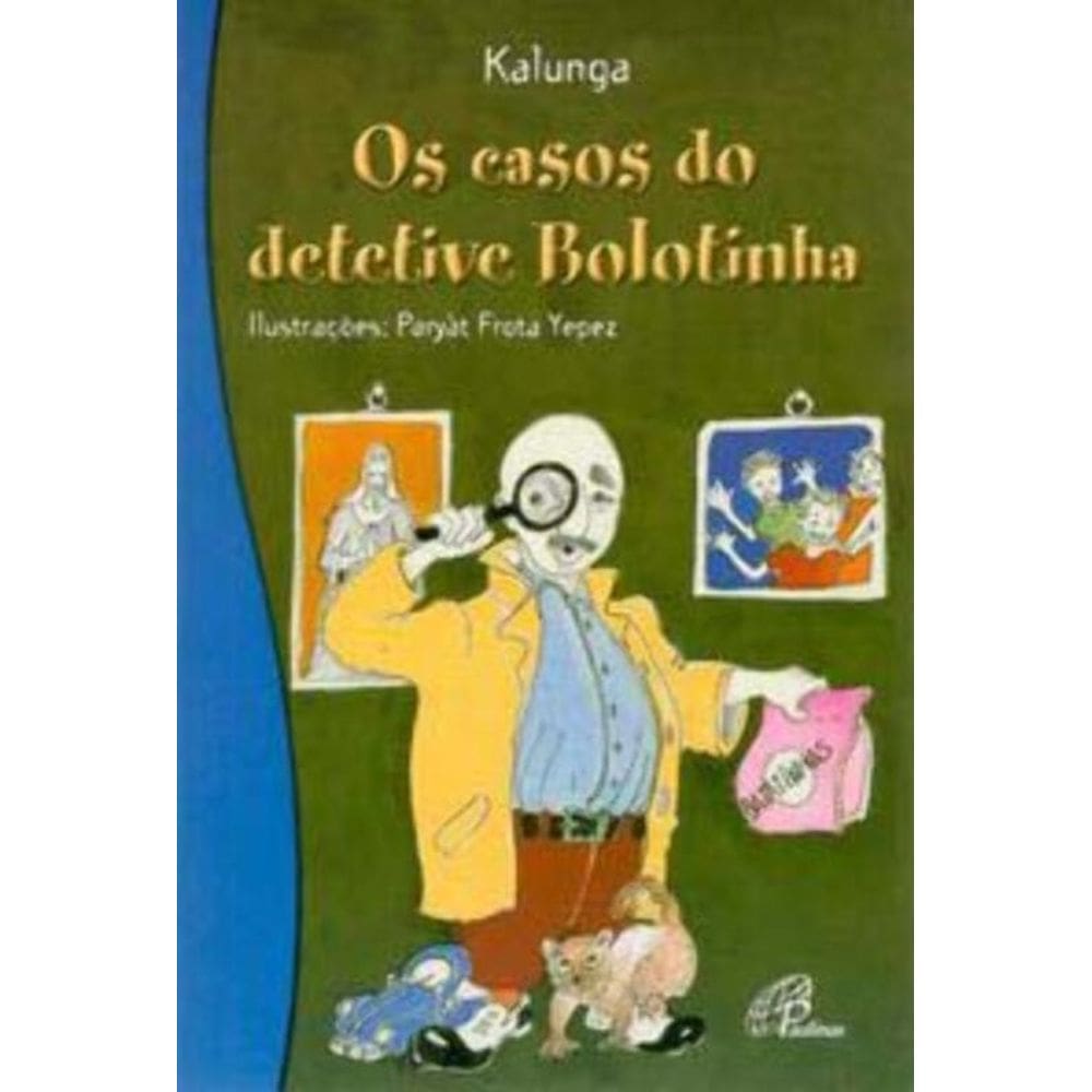 Casos Do Detetive Bolotinha, Os
