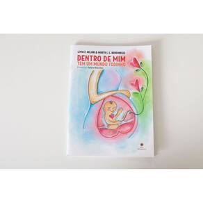 Dentro De Mim Tem Um Mundo Todinho - Livros para Constelação Familiar