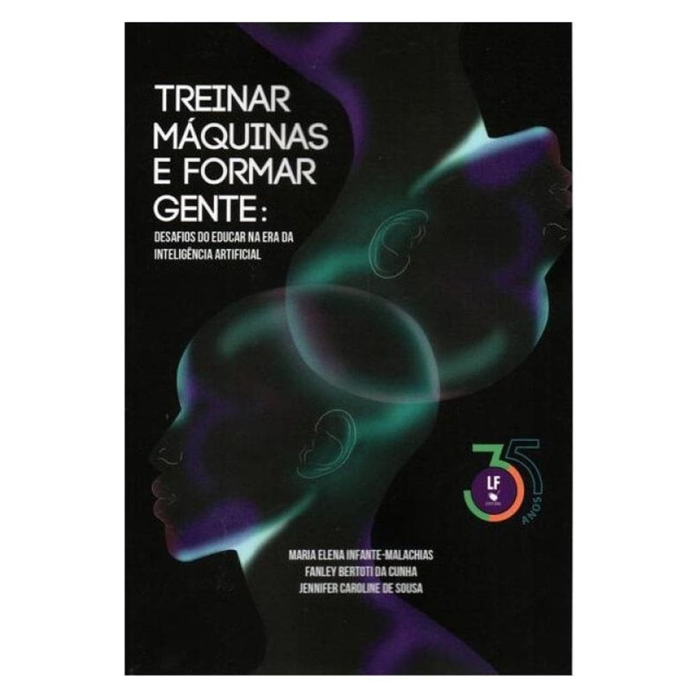 Treinar Máquinas E Formar Gente