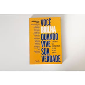 Você Brilha Quando Vive Sua Verdade - Livros para Constelação Familiar