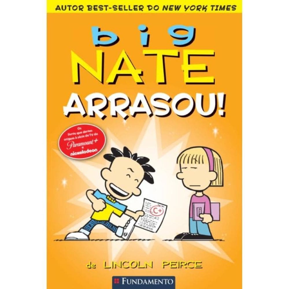 Big Nate - Arrasou!