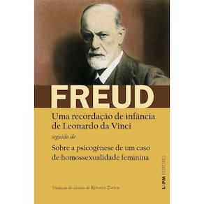 Recordacao de Infancia de Leonardo da Vinci, Uma: Seguido de Psicogenese de