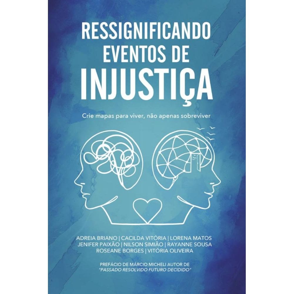 Ressignificando eventos de injustiça