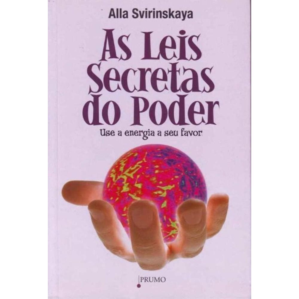 Leis Secretas do Poder,as