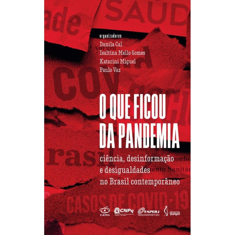 O que ficou da pandemia