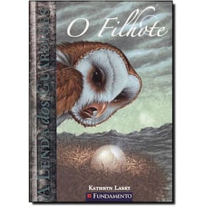 Livro Lenda Dos Guardiões, A: O Filhote - Vol.7