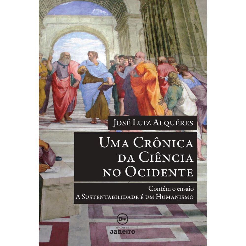 Uma Crônica da Ciência no Ocidente