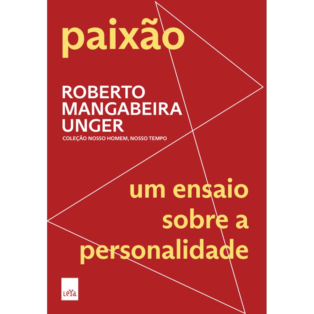 Paixão: um ensaio sobre a personalidade