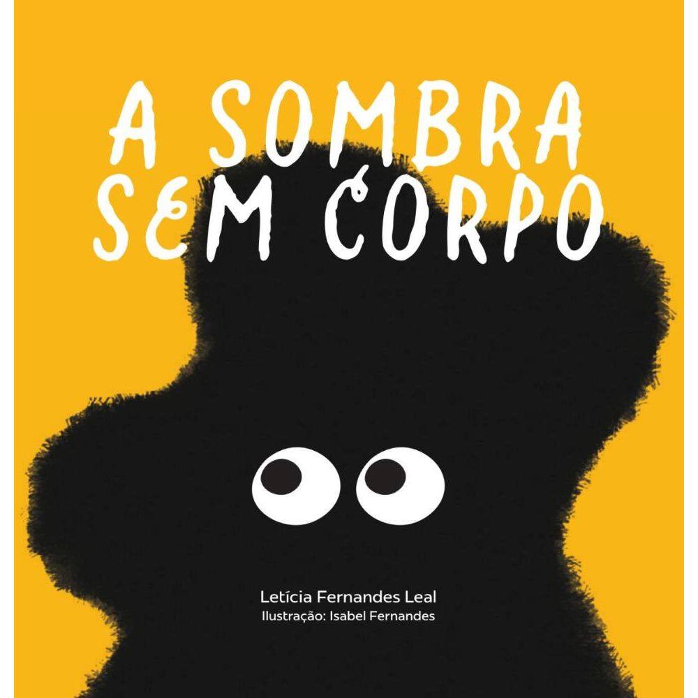 A Sombra sem Corpo
