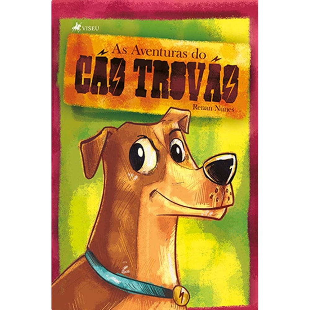 As Aventuras do Ca~o Trova~o