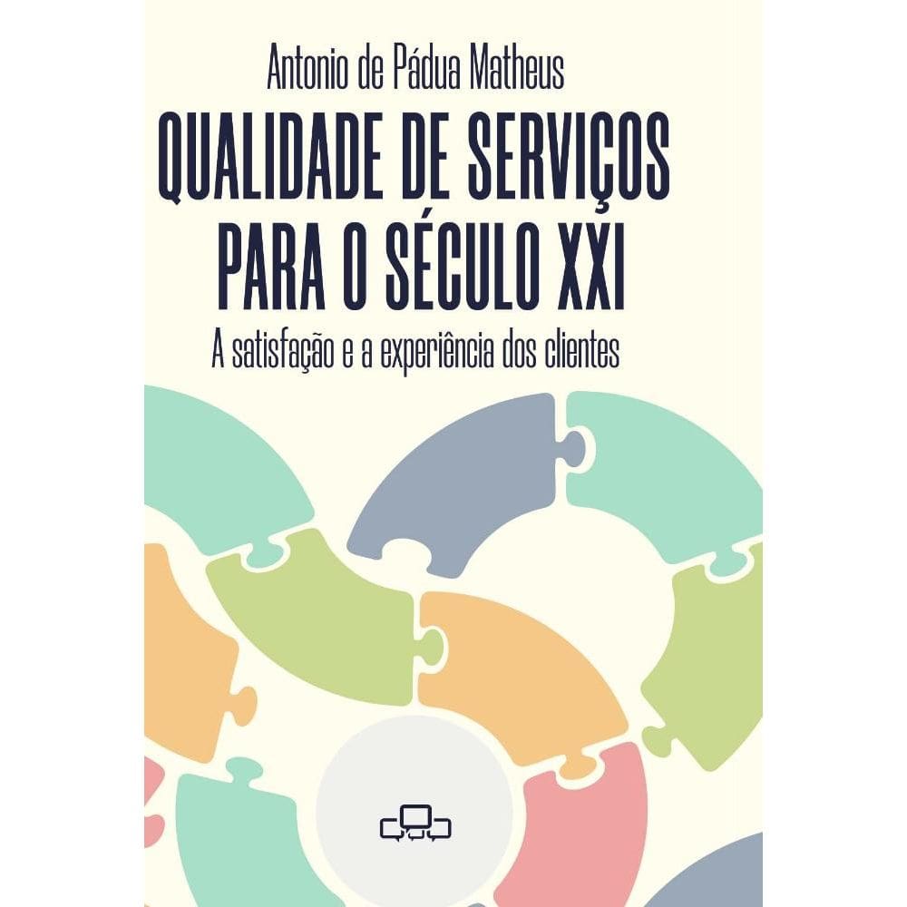 Qualidade de Serviços para O Século Xxi