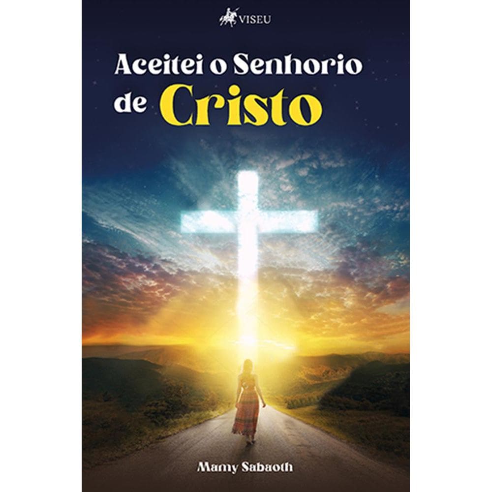 Aceitei o Senhorio de Cristo