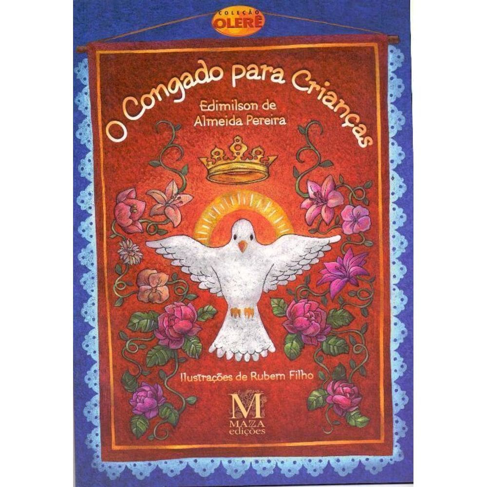 O Congado Para Crianças