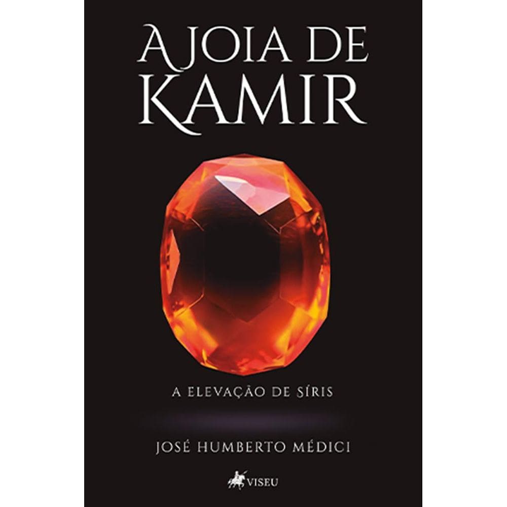 A Joia de Kamir:  A Elevação de Siris