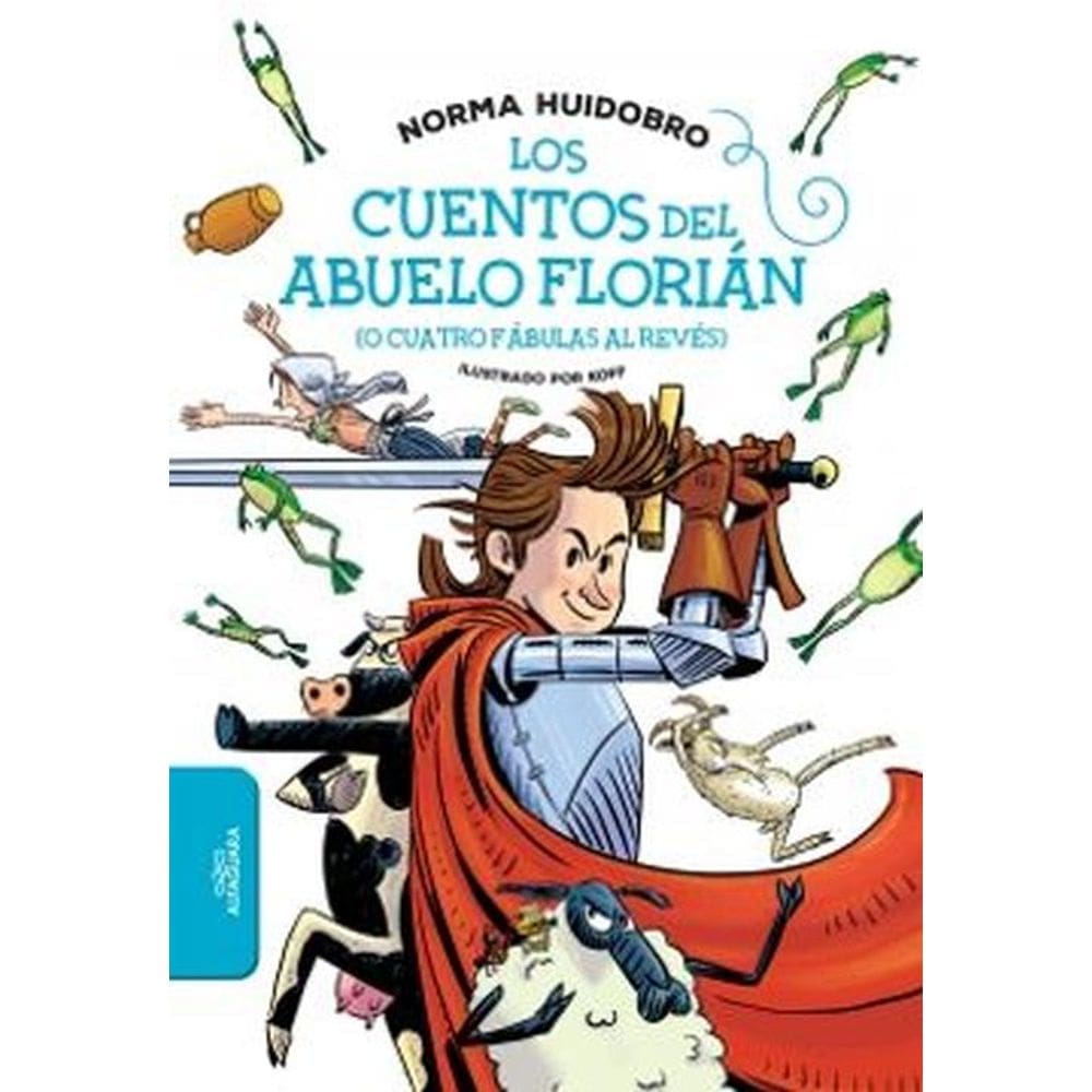 Cuentos Del Abuelo Florian (O Cuatr