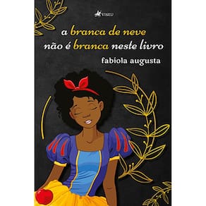 A branca de neve na~o e´ branca neste livro