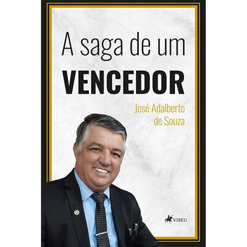 A saga de um vencedor