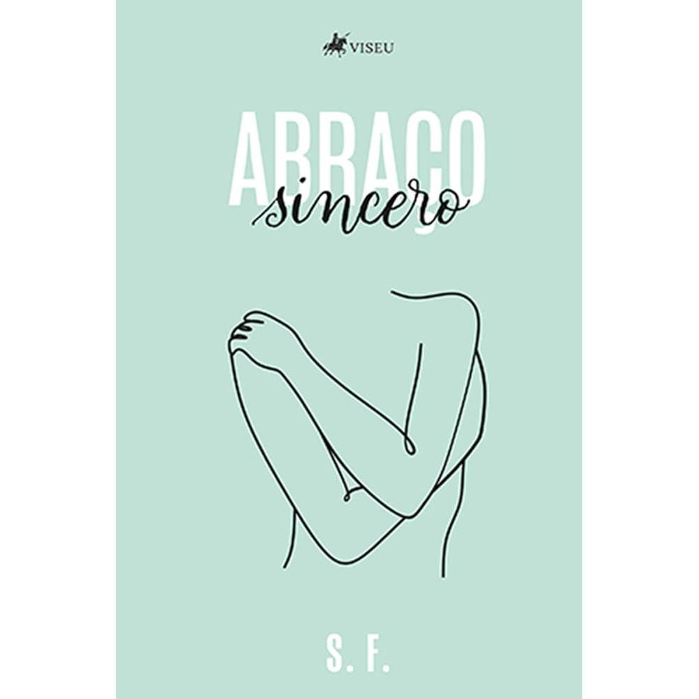 Abrac¸o Sincero