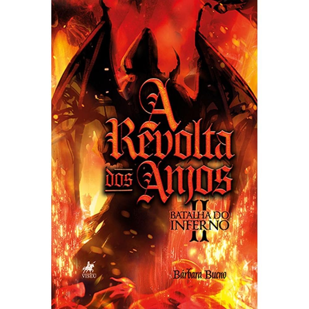 A revolta dos Anjos: Batalha do Inferno - Livro 2