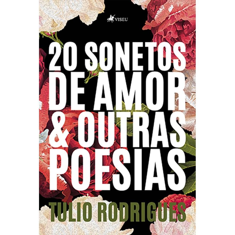 20 Sonetos de amor e Outras poesias