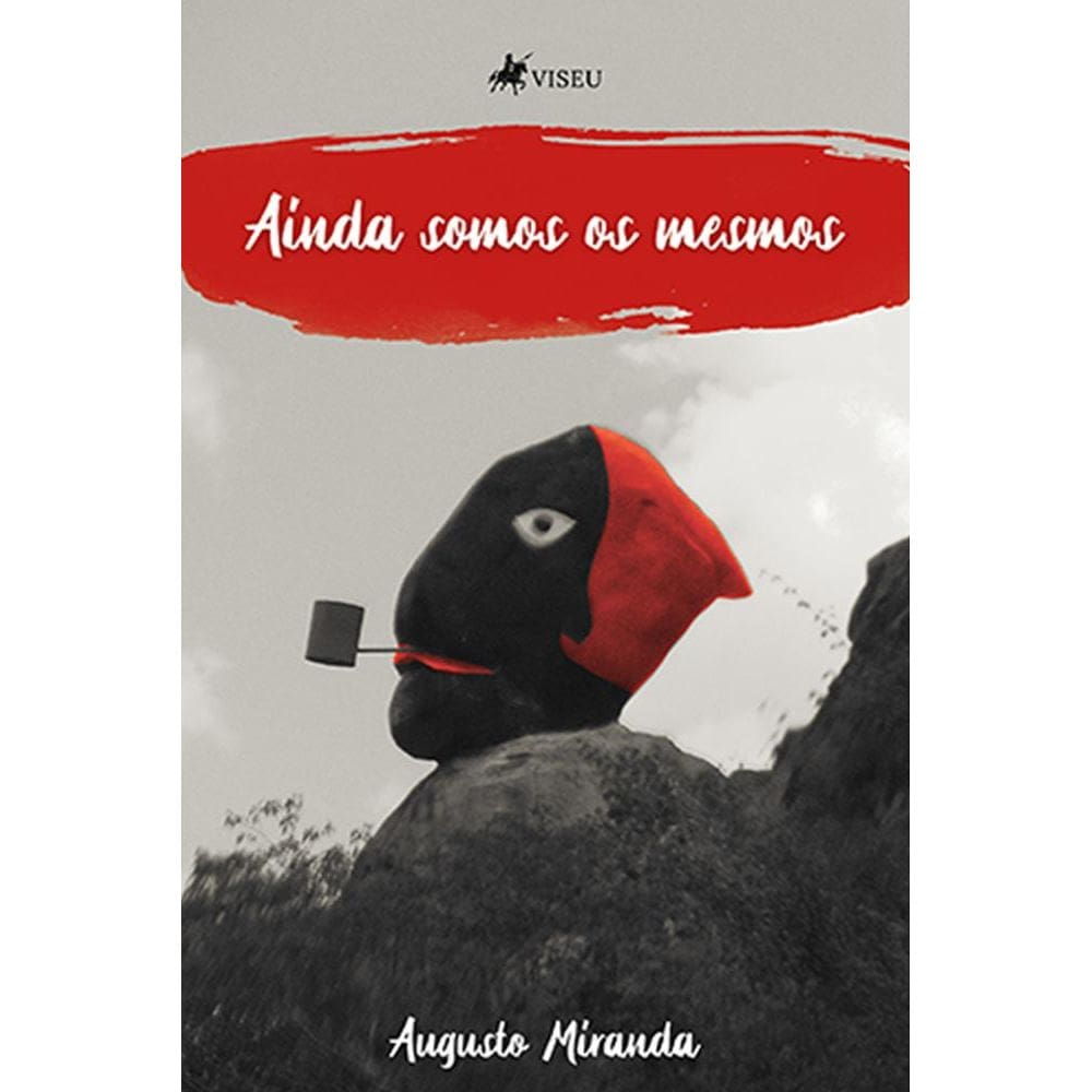 Ainda somos os mesmos