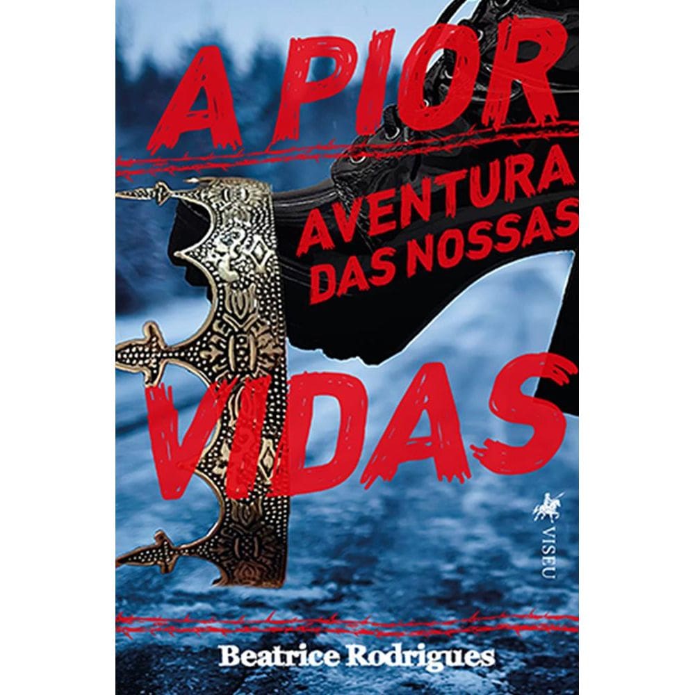 A pior aventura das nossas vidas