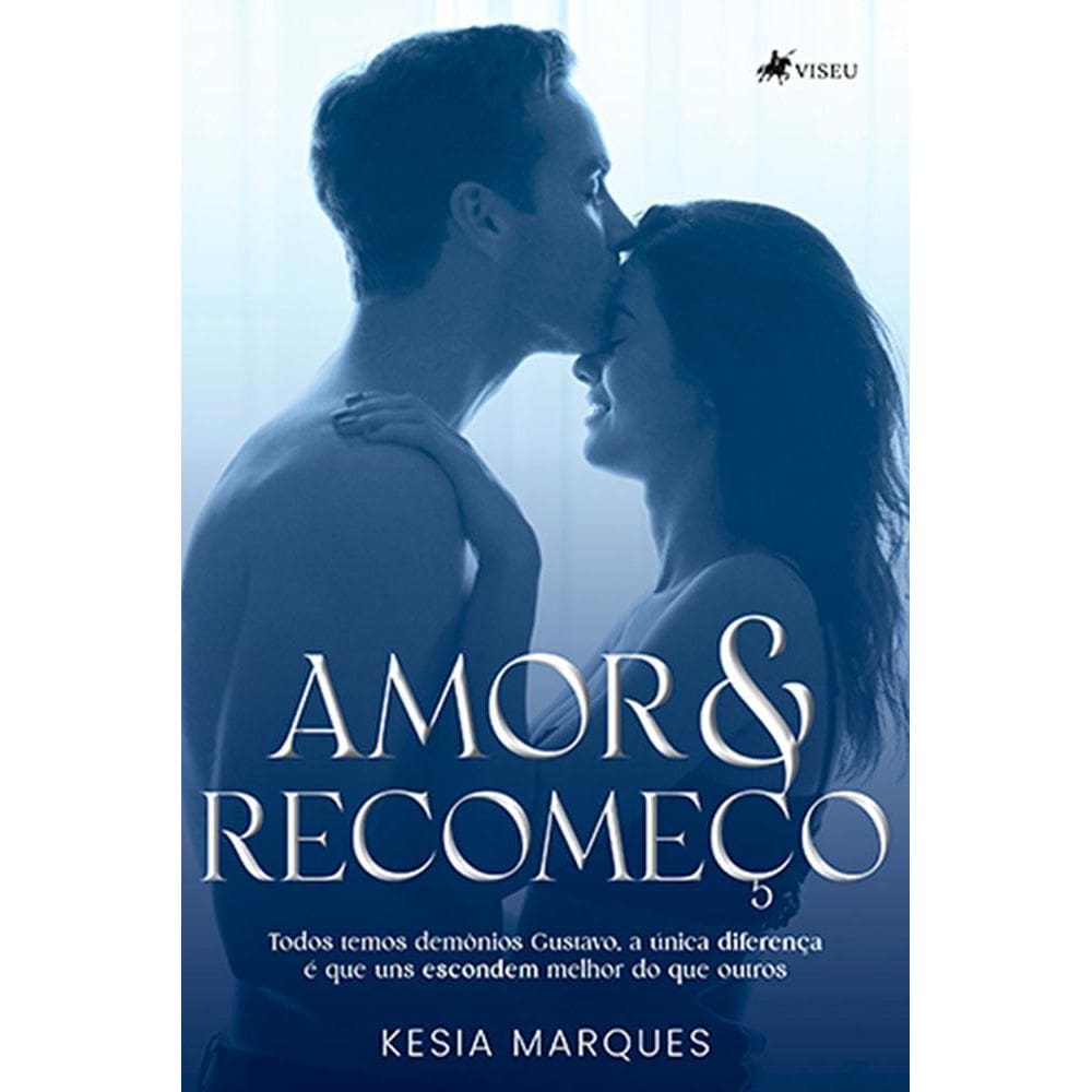 Amor e Recomec¸o