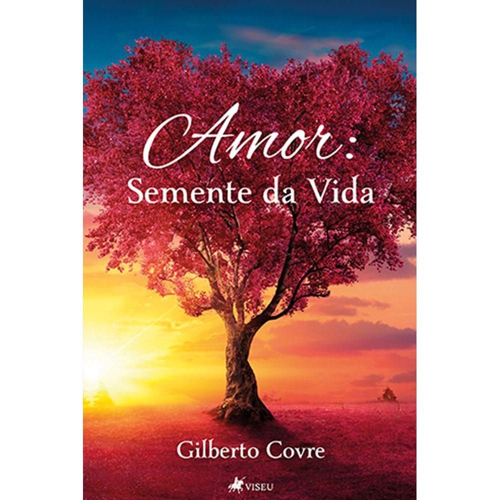 Amor: Semente da Vida 