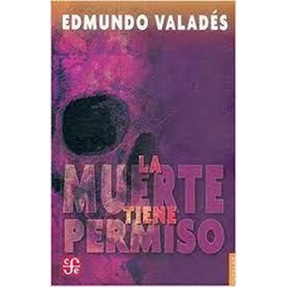 La Muerte Tiene Permiso