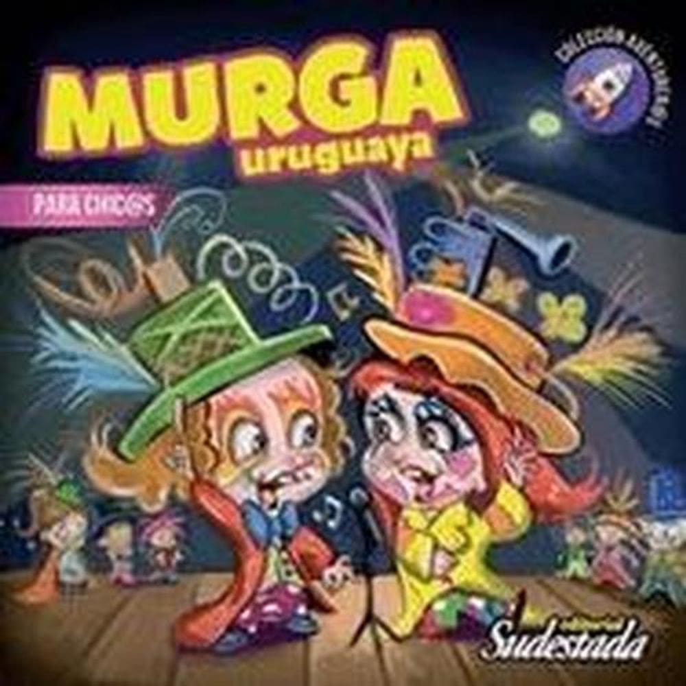 Murga Uruguaya Para Chic@S