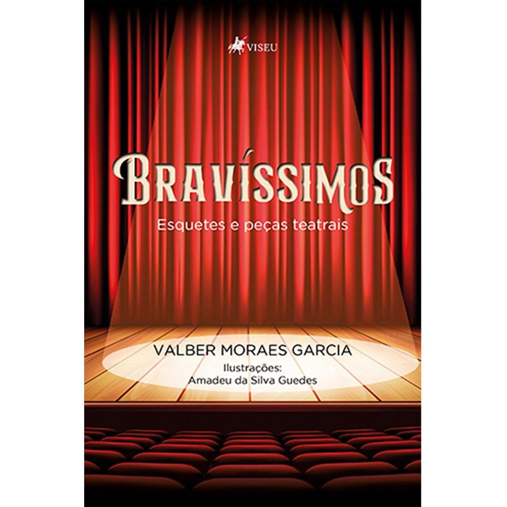 Bravi´ssimos: Esquetes e peças teatrais