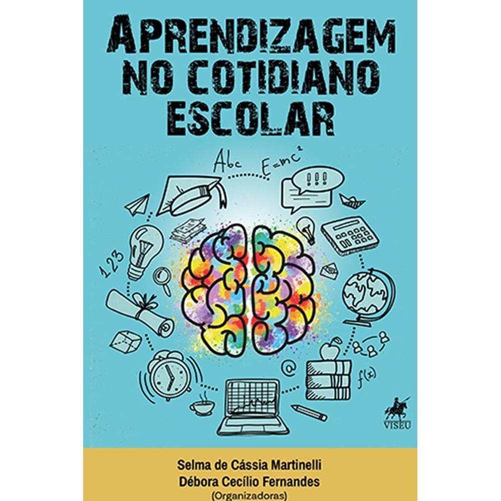 Aprendizagem no cotidiano escolar