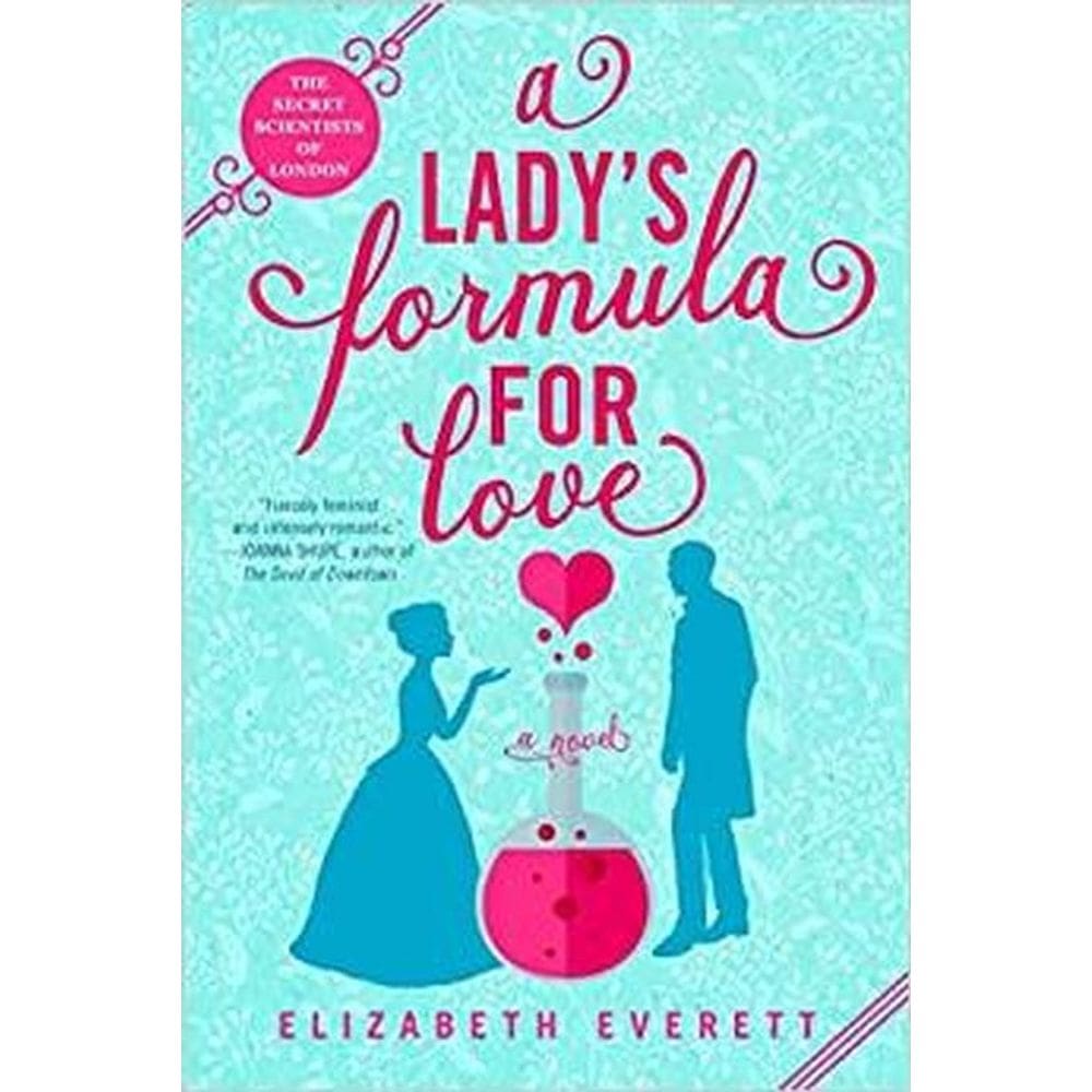 A Ladys Formula For Love