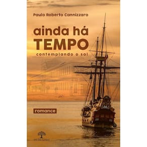 Ainda há tempo contemplando o sol