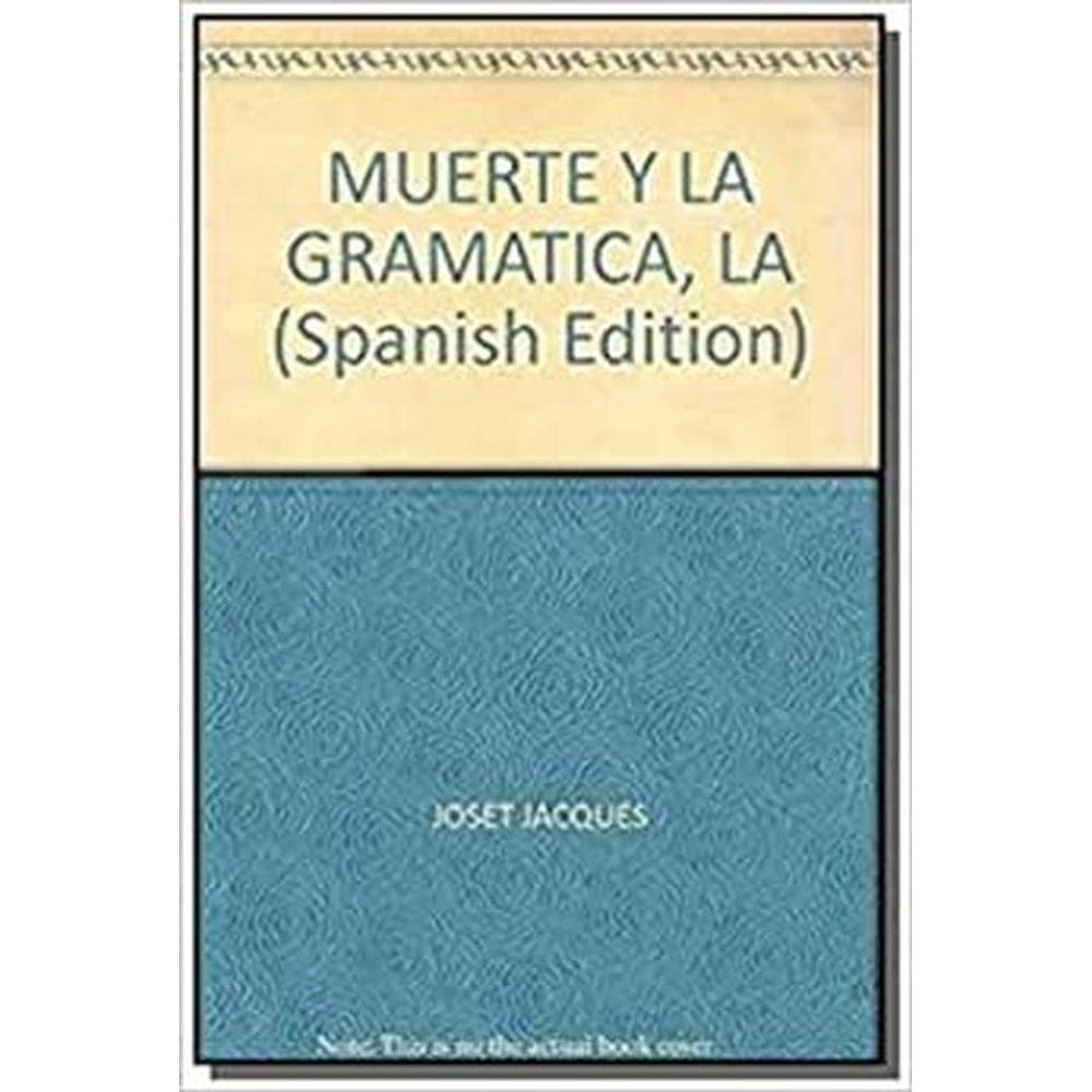 Muerte Y La Gramatica La