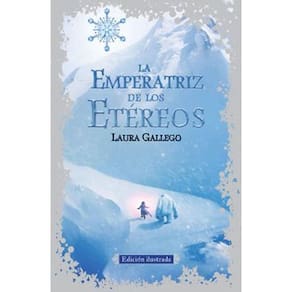 La Emperatriz De Los Etéreos Edición Ilustrada
