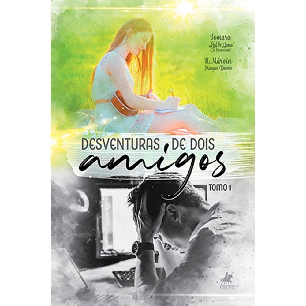 Desventuras de dois amigos: Tomo 1 