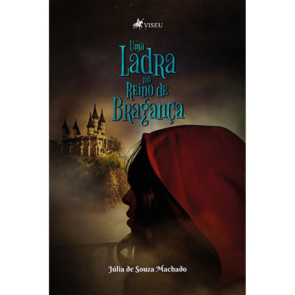 Uma ladra no Reino de Bragança 