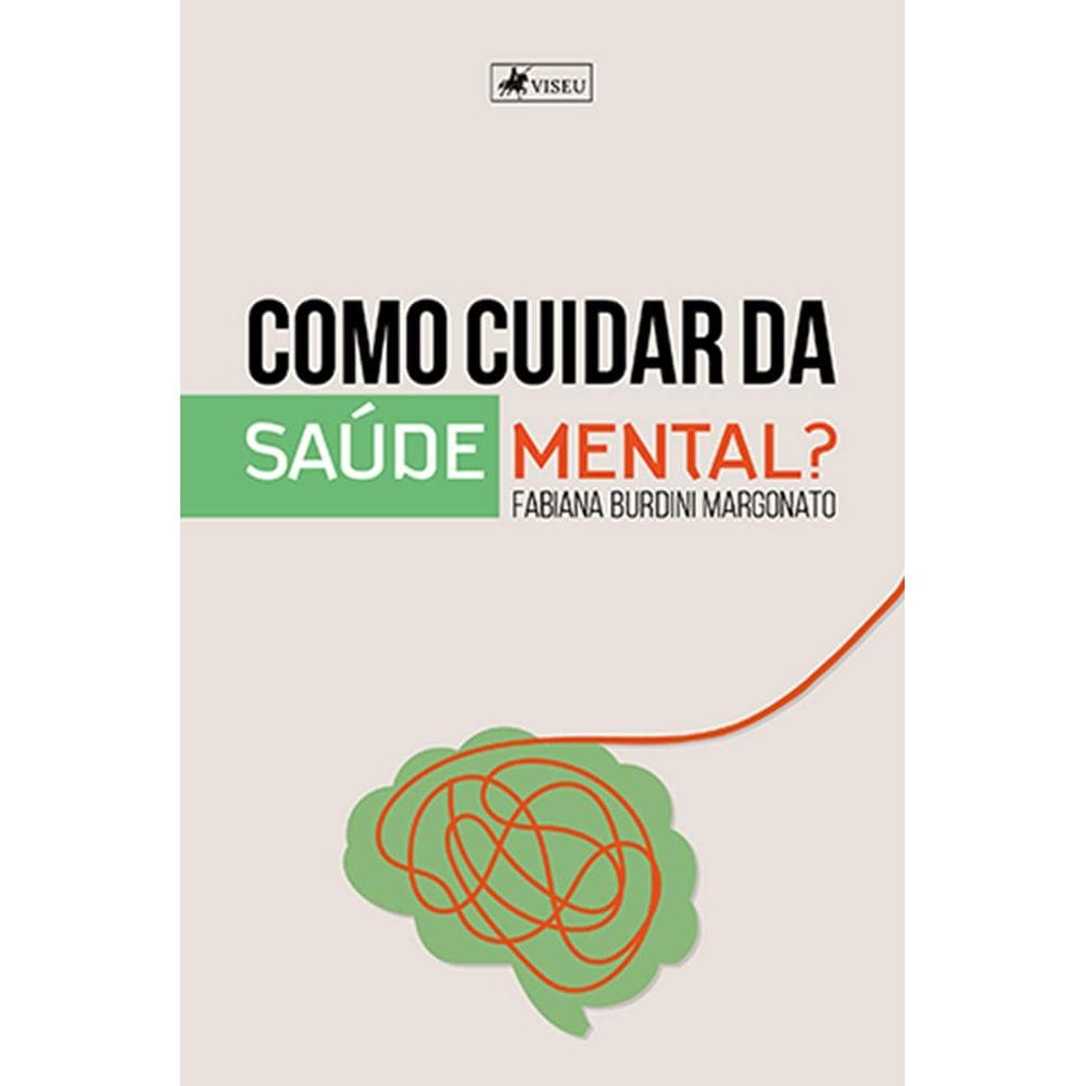 Como cuidar da sau´de mental?
