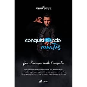 Conquistando Mentes: Descubra o seu Verdadeiro Poder