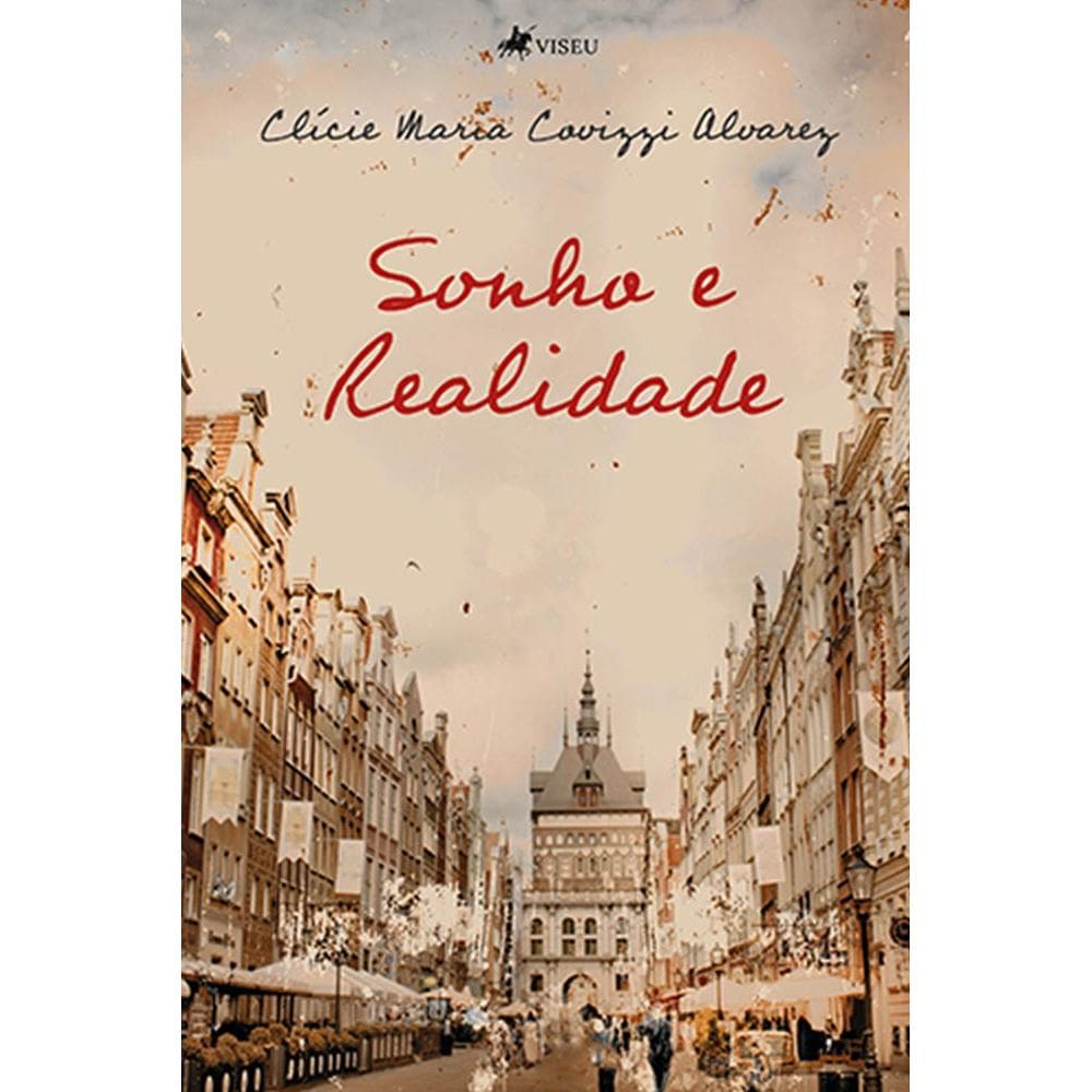 Sonho e realidade